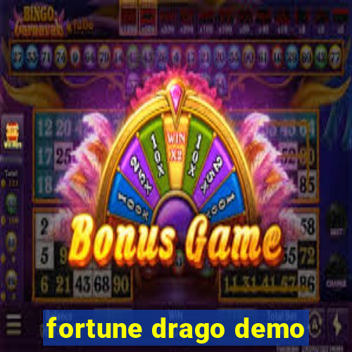 fortune drago demo